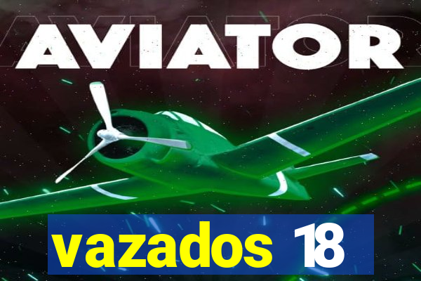 vazados 18